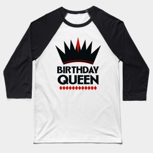 Birthday Queen Baseball T-Shirt